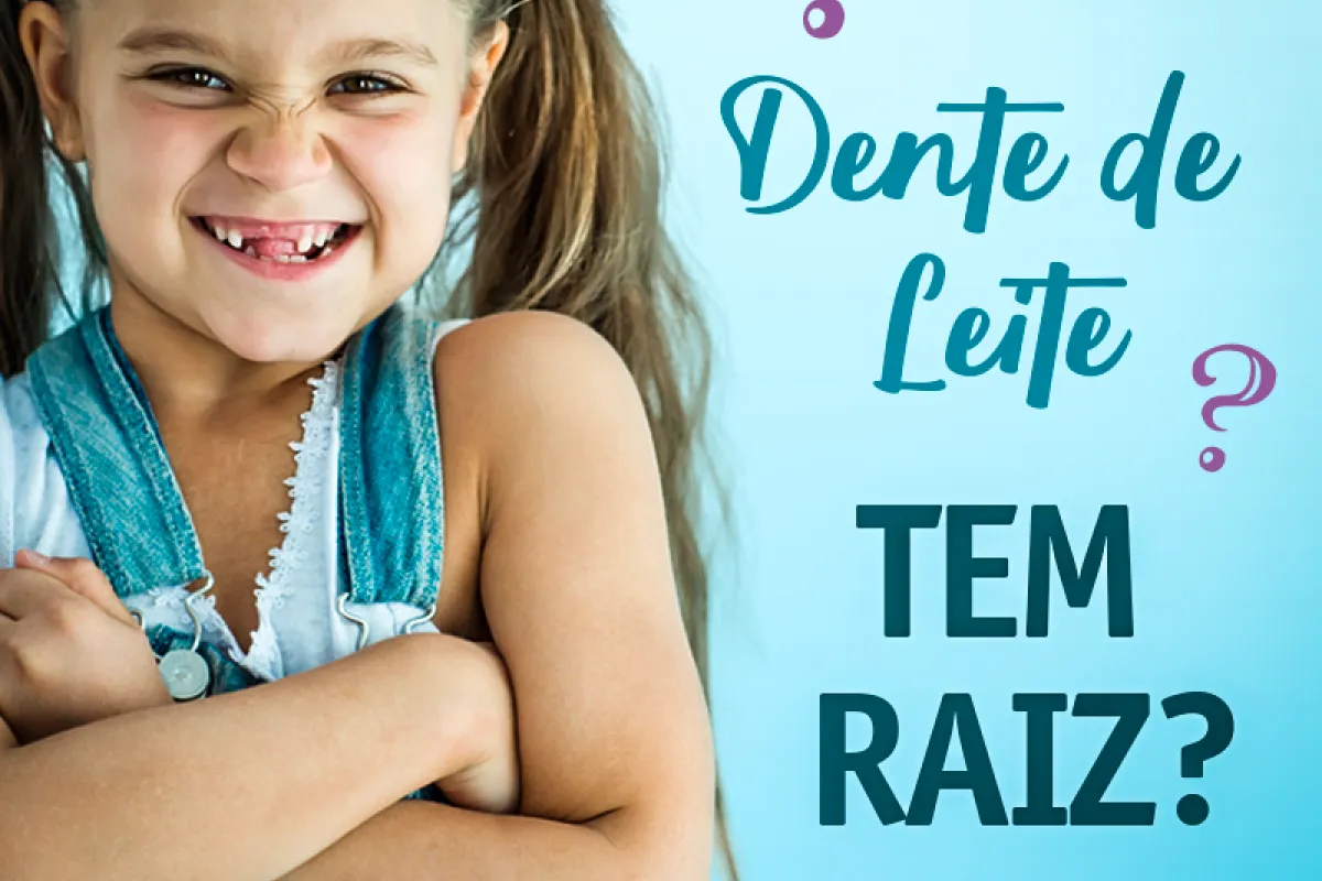 dente de leite tem raiz